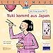 LESEMAUS 195: Yuki kommt aus Japan: Alle Kinder dieser Welt by 