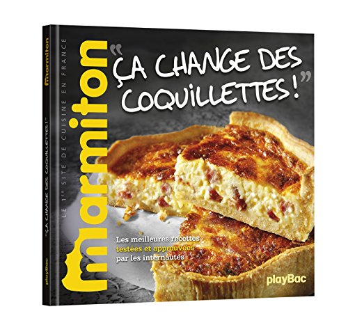 Ça change des coquillettes ! Les meilleures recettes Marmiton - édition 2017 gratuit