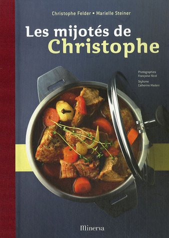 couverture de : Les mijot&eacute;s de Christophe