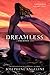 Dreamless (Starcrossed Trilogy, Band 2) by Josephine Angelini