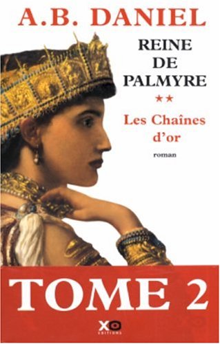 couverture de : Les cha&icirc;nes d'or