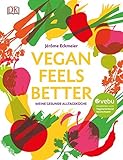 Image de Vegan feels better: Meine gesunde Alltagsküche