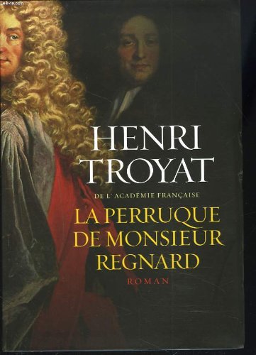 La  perruque de Monsieur Regnard