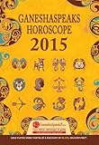 Image de Annual Horoscope 2015: Ganesha Speaks