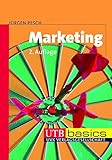 Marketing (utb basics, Band 2720) by