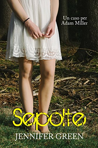 Jennifer Green - Sepolte (2018)