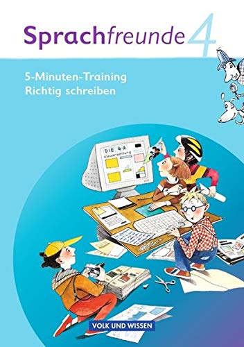 Sprachfreunde 4 schuljahr 5 - minuten training "richtig schreiben" ausgabe nord/süd: arbeitsheft