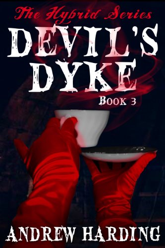 Download Devil's Dyke (The Hybrid Series Book 3) Download Devil's Dyke (The Hybrid Series Book 3)