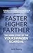 Faster, Higher, Farther: The Inside Story of the Volkswagen Scandal (English Edition) by Jack Ewing