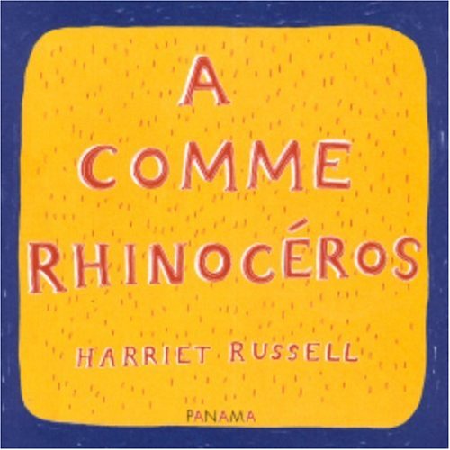 couverture de : A comme rhinocéros