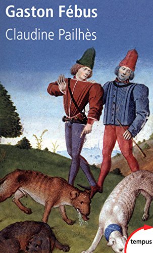 Gaston Fébus francais Gaston Fébus francais