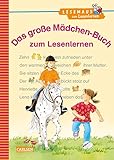LESEMAUS zum Lesenlernen Sammelbände: Das große Mädchen-Buch zum Lesenlernen: Einfache Geschichten zum Selberlesen - Lesen lernen, üben und vertiefen by 