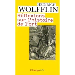 Réflexions sur l'histoire de l'Art