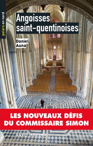 couverture de : Angoisses saint-quentinoises