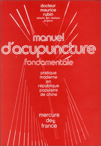 Download Manuel d'acupuncture fondamentale Download Manuel d'acupuncture fondamentale