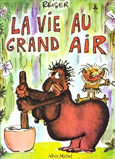 jaquette livre La vie au grand air, Tome 1 :