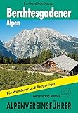 Image de Berchtesgadener Alpen: Alpenvereinsführer. Für Wanderer und Bergsteiger.