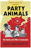 Image de Party Animals: My Family and Other Communists