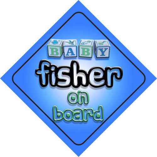 Baby Boy Fisher on board novelty car sign gift / present for new child / newborn baby