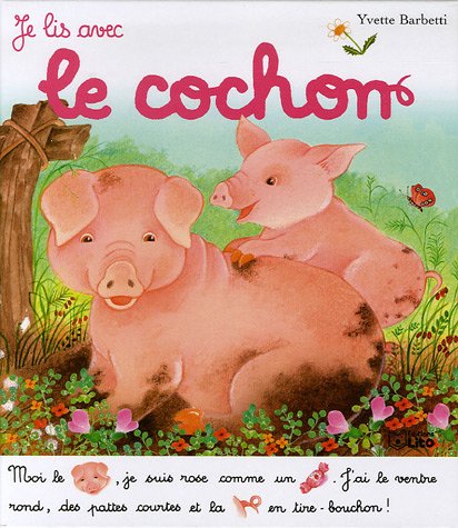 couverture de : Je lis avec le cochon