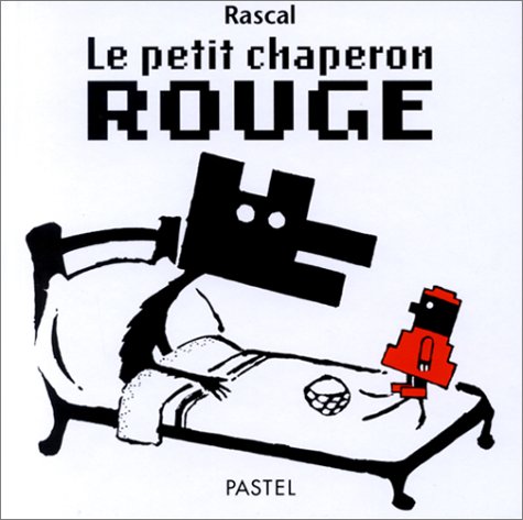 couverture de : PETIT CHAPERON ROUGE [LE]