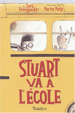 couverture de : Stuart va &agrave; l'&eacute;cole