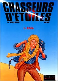 jaquette livre Chasseurs d'étoiles, tome 1 : Zoïa