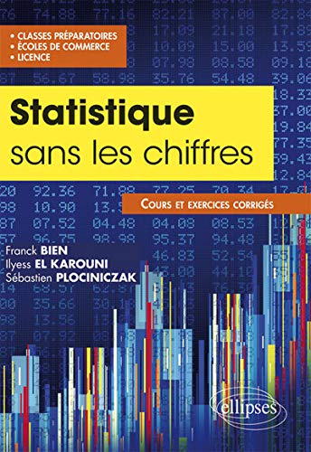 Télécharger Les Statistiques Sans les Chiffres PDF
