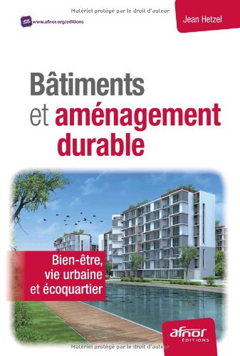 couverture de : B&acirc;timents et am&eacute;nagement durable
