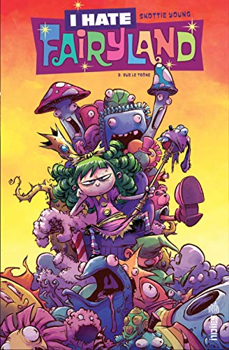 Télécharger I hate fairyland Tome 2 Livre PDF Gratuit
