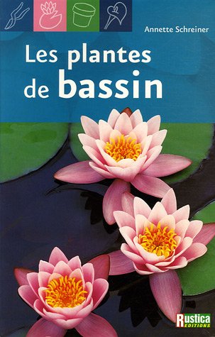 Les plantes de bassin Les plantes de bassin