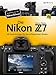 Produktbild Die Nikon Z7: 66 Expertentipps für den erfolgreichen Einsatz
