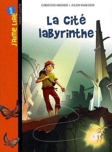 couverture de : La Cit&eacute; Labyrinthe