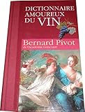 Dictionnaire amoureux du vin