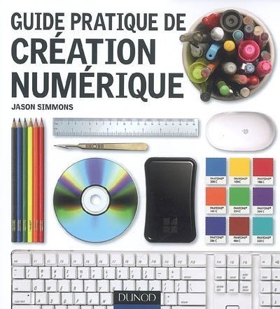 Guide pratique de création numérique gratuit