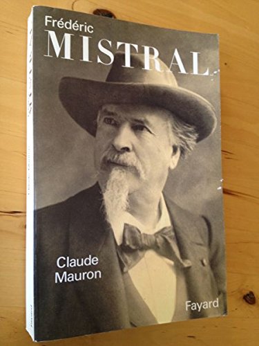 couverture de : Fr&eacute;d&eacute;ric Mistral