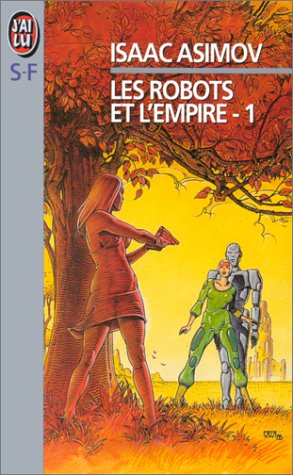 <a href="/node/15569">Les robots et l'empire (1)</a>