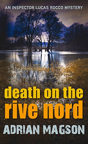 Download Death on the Rive Nord (Inspector Lucas Rocco Book 2) Download Death on the Rive Nord (Inspector Lucas Rocco Book 2)