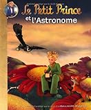 Le Petit Prince et l'Astronome