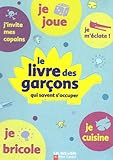 Image de Le livre des garçons qui savent s'occuper