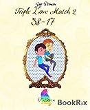 Image de Triple Love Match 2: 38-17