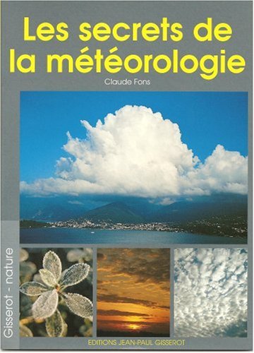 Download Les secrets de la meteo
