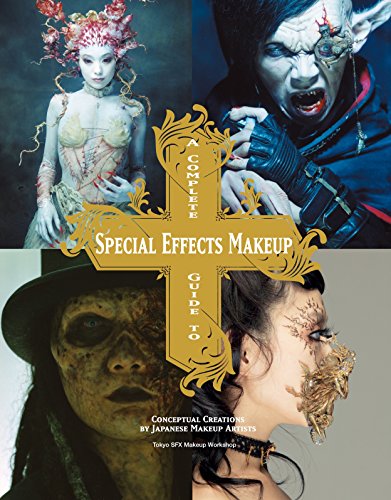 Télécharger A Complete Guide to Special Effects Makeup Francais PDF