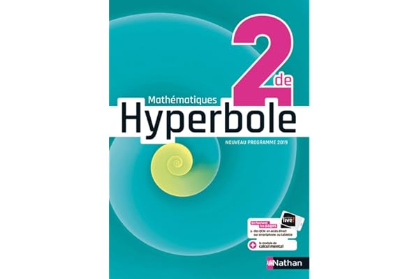 Mathématiques Hyperbole 2de - manuel élève (nouveau programme 2019)