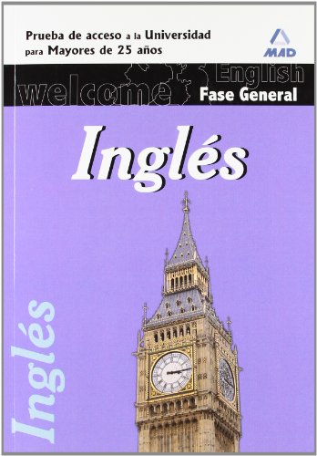 Download Inglés. Prueba Común. Prueba De Acceso A La Universidad Para Mayores De 25 Años. (Acceso Universidad Mayores)
