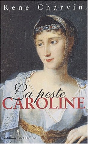 couverture de : La Peste Caroline