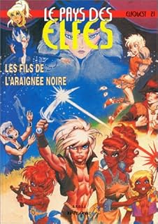jaquette livre Le Pays des elfes - Elfquest, tome 21 : Les Fils de l'araignée noire