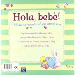 Hola, bebè! (LLIBRE DEL BEBÈ, Band 150325)