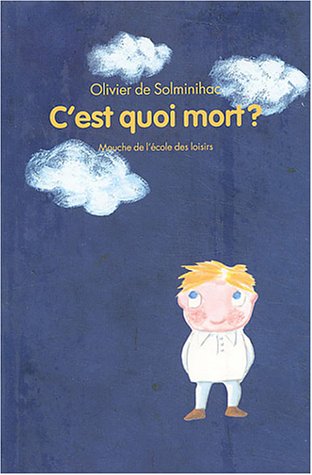 couverture de : C'est quoi mort ?