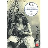 Amerika&rsquo;nın T&uuml;rkler Tarafından Keşfi